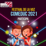 FESTIVAL DE LA VOZ COMEDUC 2021 Y TODOS SUS PARTICIPANTES